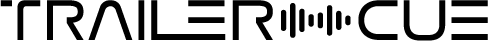Trailer Cue